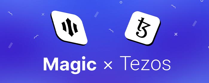Tezos and Magic: Key alliance for the evolution of Web3