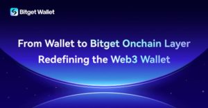 Bitget Lanza Fondo de Ecosistema de $10M y Expande su Onchain Layer