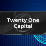 Twenty One Capital se Consolida como una Potencia líder en Bitcoin tras la Compra de $459 millones por parte de Tether