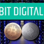 Bit Digital Cambia la Minería de Bitcoin por una Estrategia en Ethereum