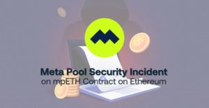 Meta Pool Bajo Asedio: Se Crearon $27 millones en tokens, pero solo se Robaron $132,000