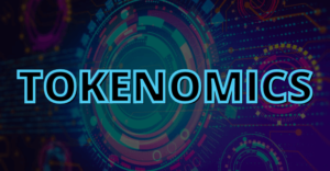 5 Characteristics That You Should Investigate in the Tokenomics of a Project Before Investing