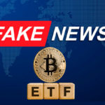 Bitcoin ETF Approval Turned Out to be Fake