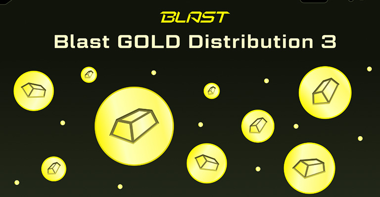 Blast Announces Distribution of 15 Million Blast Gold Points for dApps
