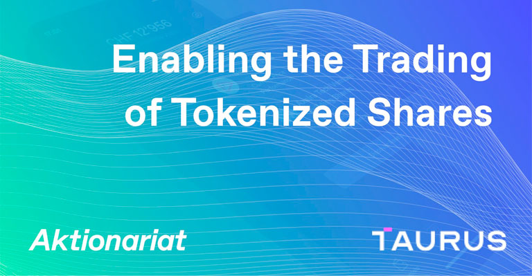 Taurus and Aktionariat Partner to Tokenize SME Shares