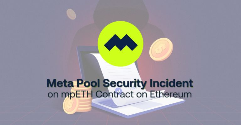 Meta Pool Under Siege: $27 Million Tokens Minted, Yet Only $132K Stolen